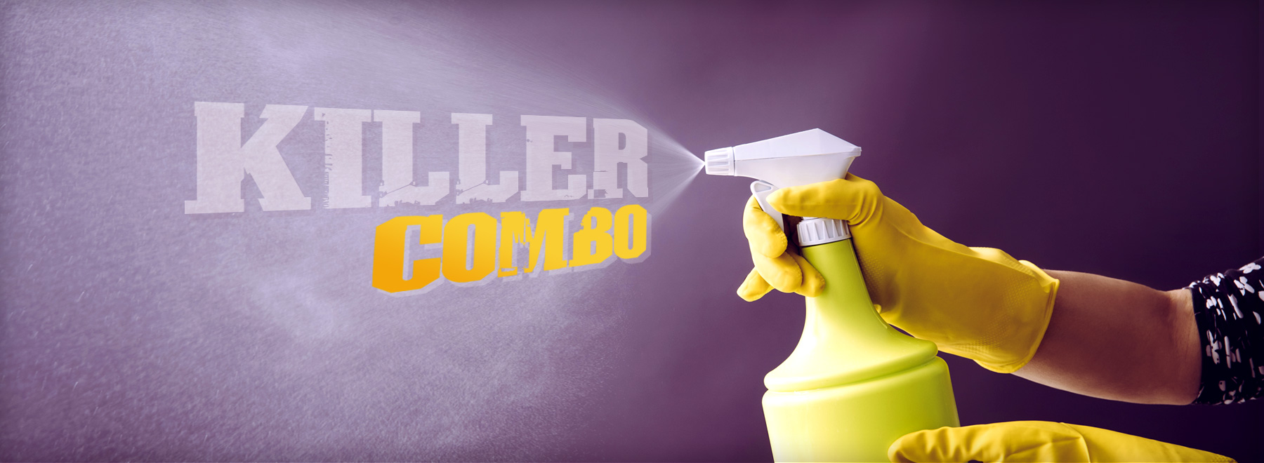 Cleaning spray bottle spraying the title "Killer Combo"